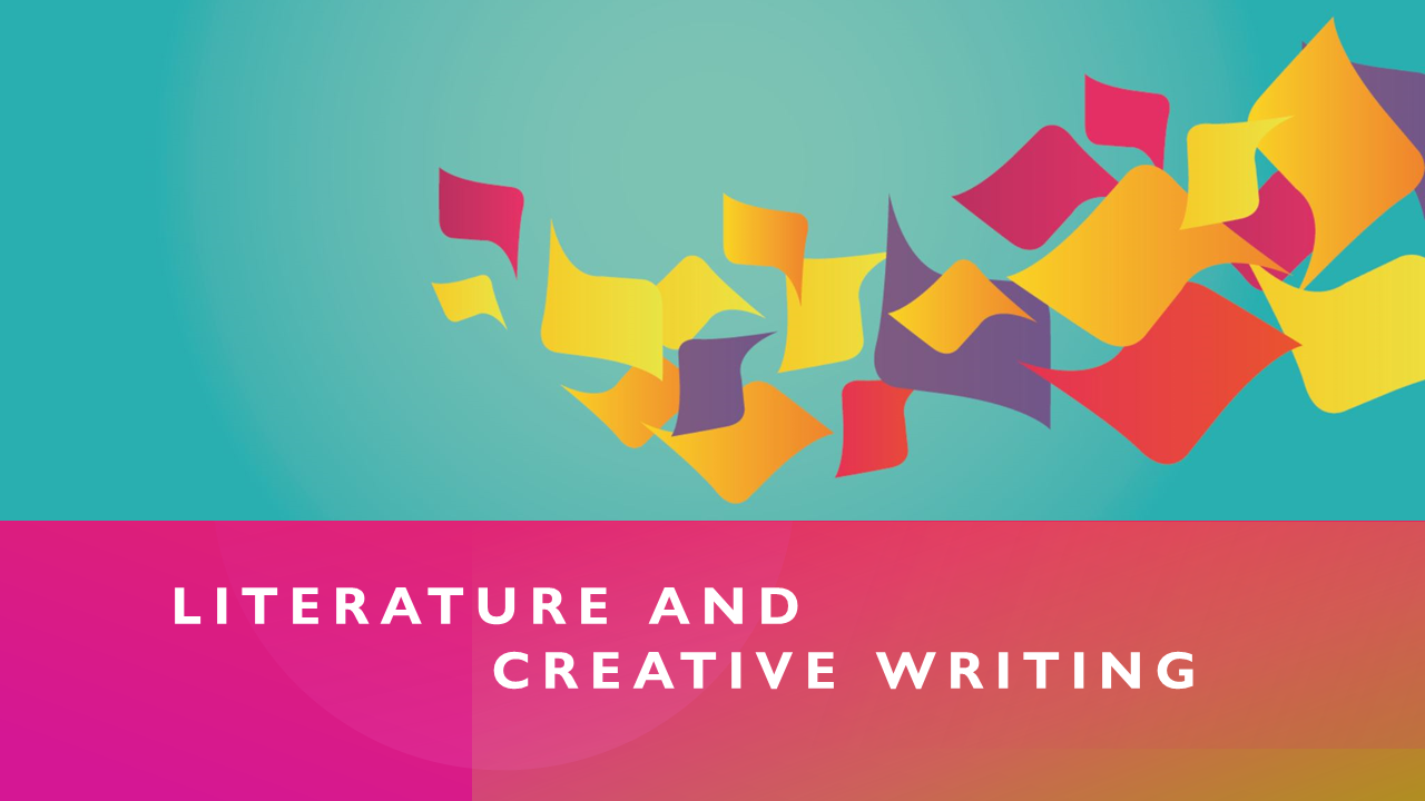 why you should study literature and creative writing
